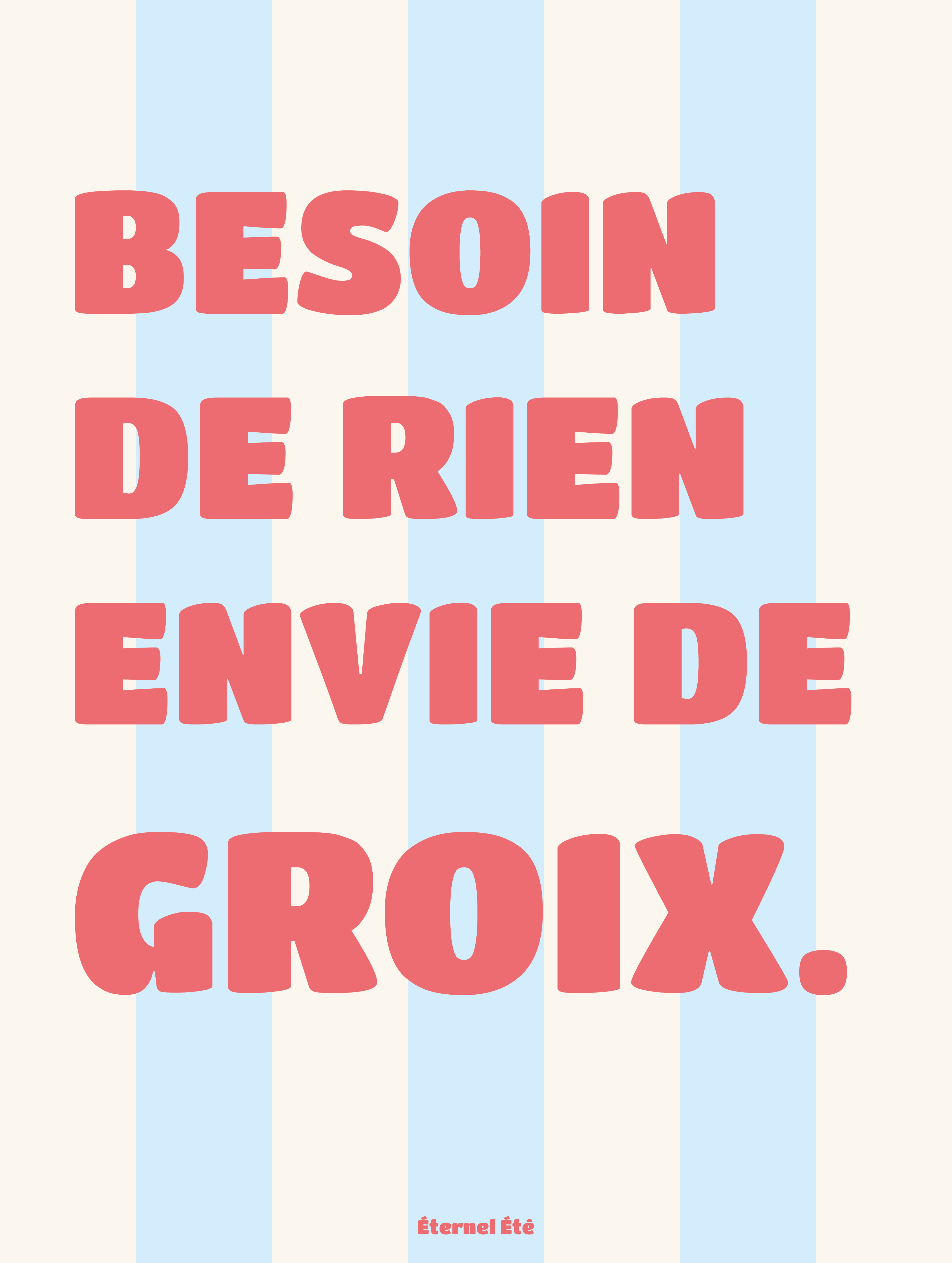 BESOIN DE RIEN ENVIE DE GROIX