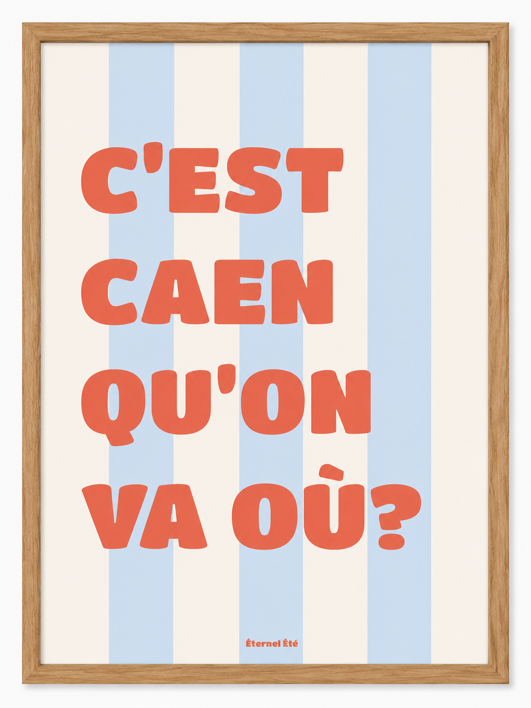 C'EST CAEN QU'ON VA OÙ?