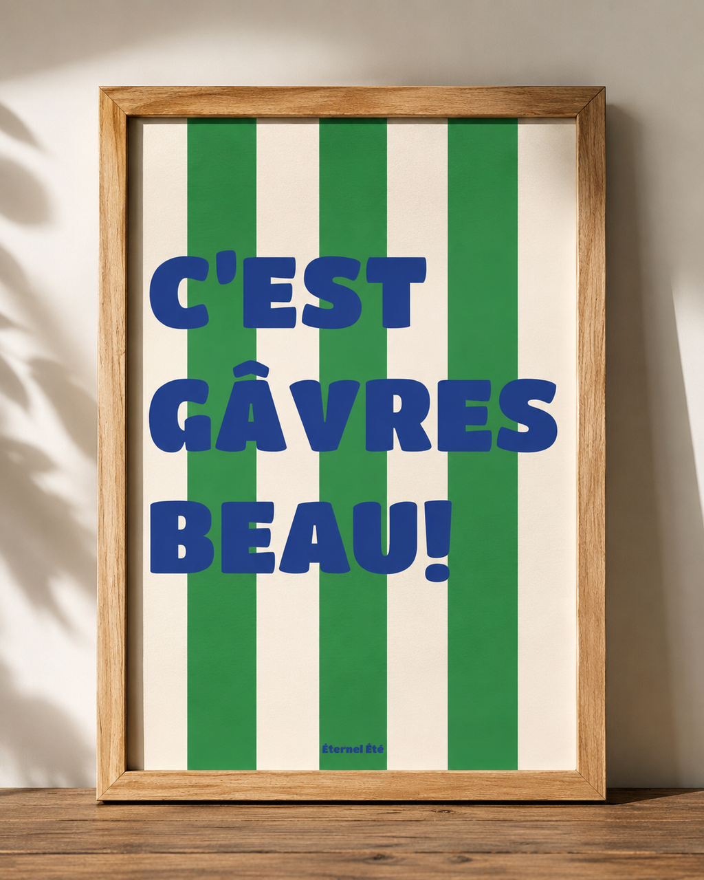 C'EST GÂVRES BEAU!