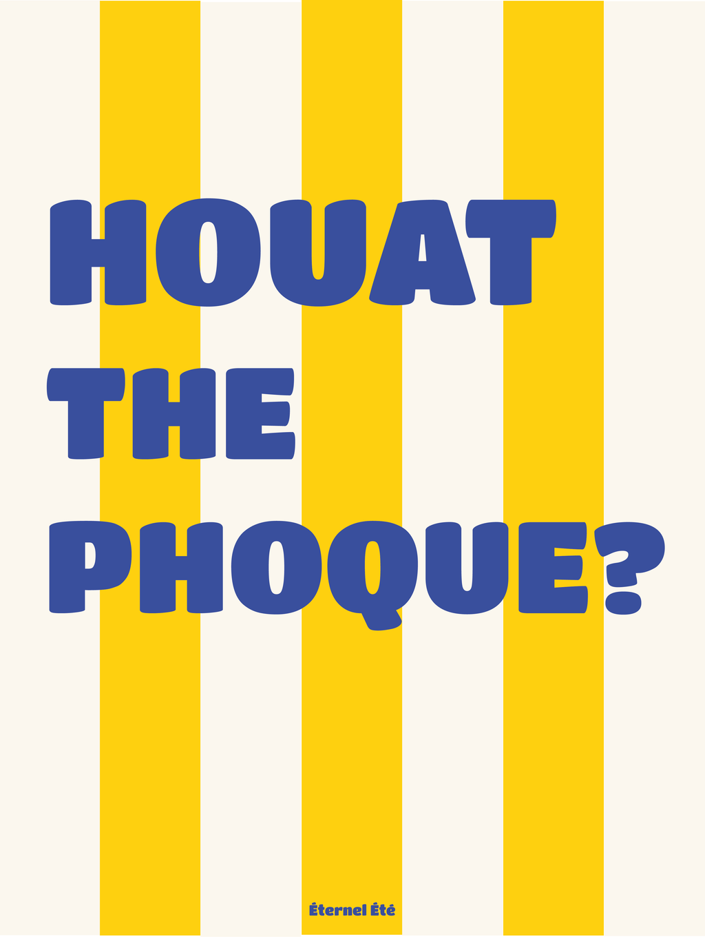 HOUAT THE PHOQUE