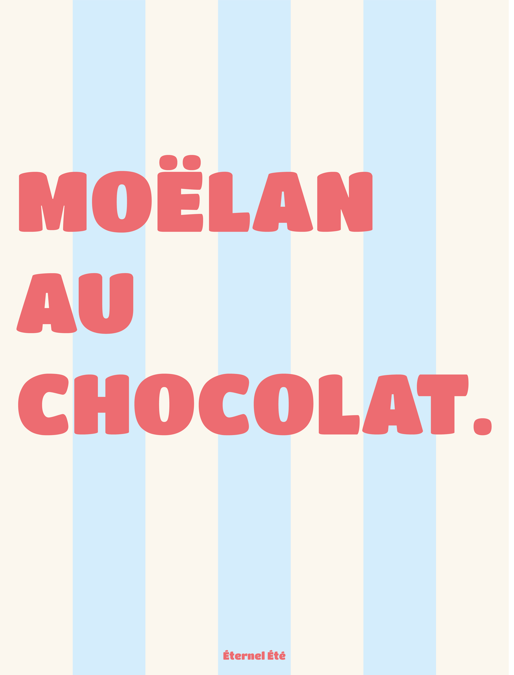 MOELAN AU CHOCOLAT
