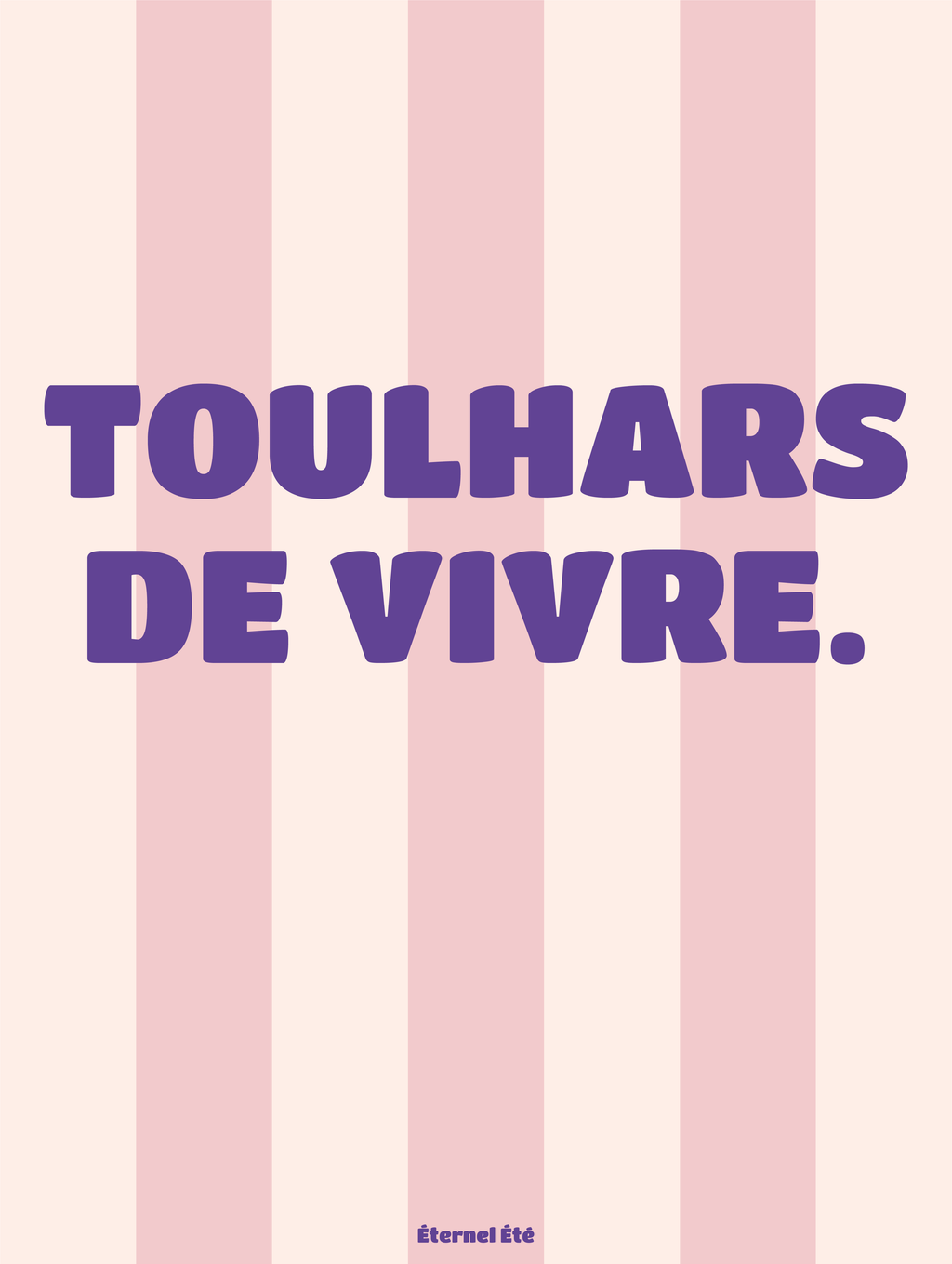 TOULHARS DE VIVRE