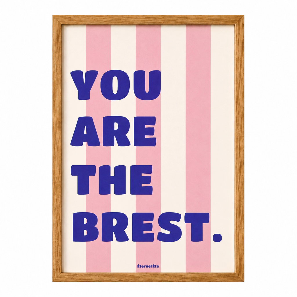 YOU ARE THE BREST